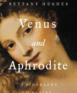 Venus and Aphrodite