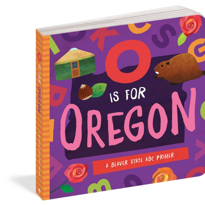 O Is for Oregon