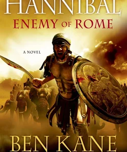 Hannibal: Enemy of Rome
