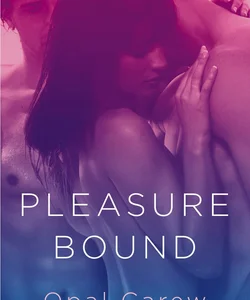 Pleasure Bound