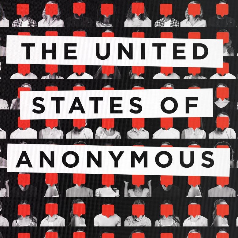 The United States of Anonymous