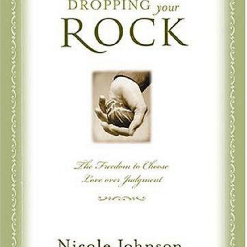 Dropping Your Rock