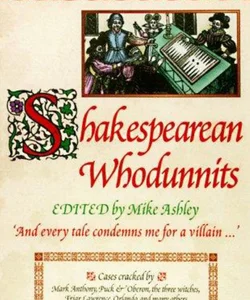 Shakespearean Whodunnits