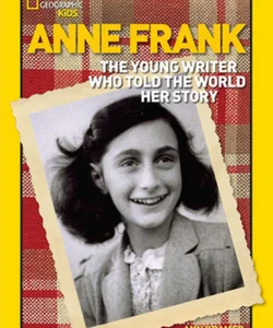 World History Biographies: Anne Frank