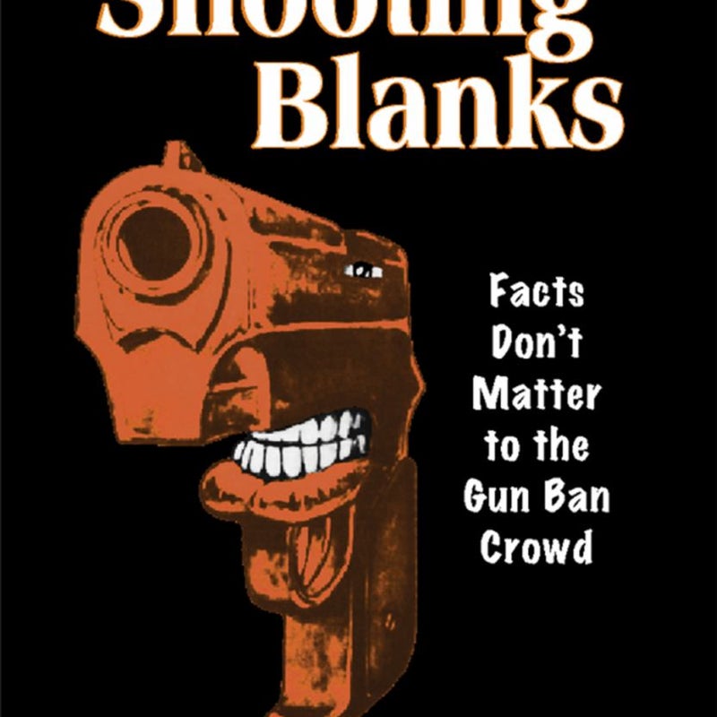 Shooting Blanks