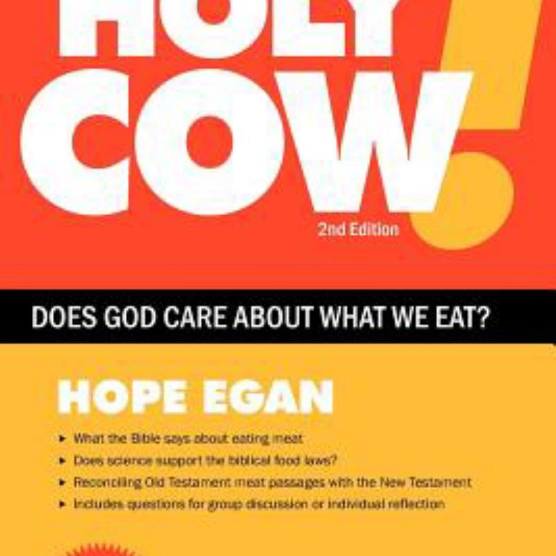 Holy Cow! Does God Care about What We Eat?