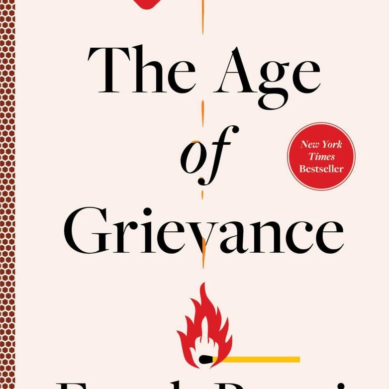 The Age of Grievance