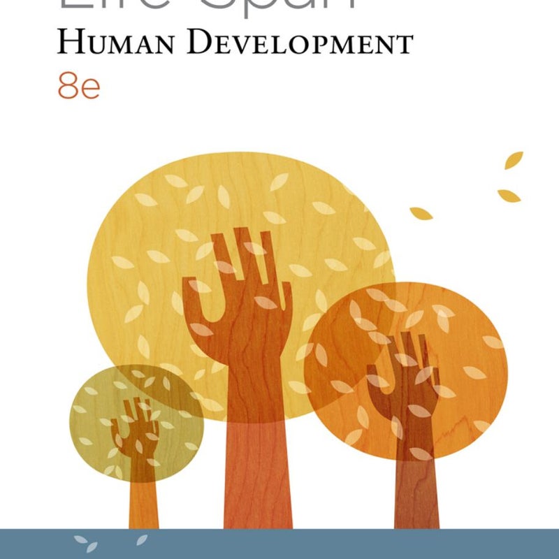 Cengage Advantage Books: Life-Span Human Development