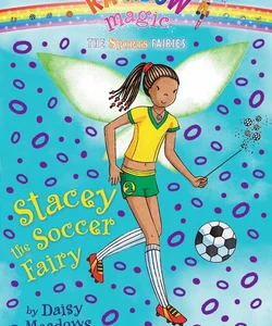 Stacey the Soccer Fairy