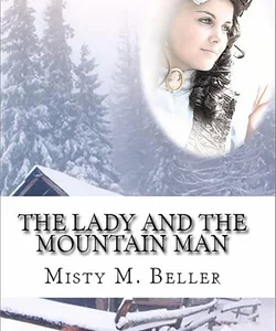The Lady and the Mountain Man