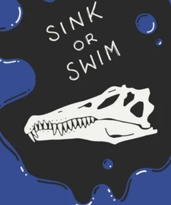 Sink or Swim