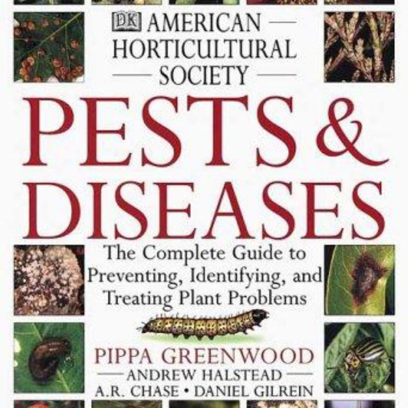 American Horticultural Society Pests and Diseases