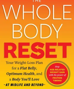 The Whole Body Reset