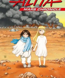 Battle Angel Alita Mars Chronicle 1