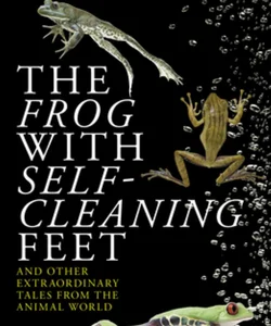 The Frog with Self-Cleaning Feet
