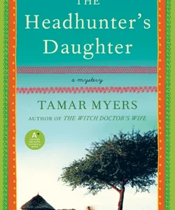 The Headhunter's Daughter