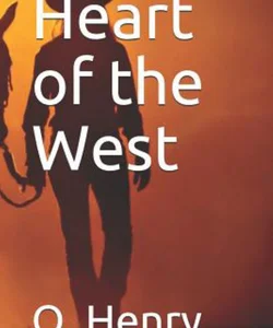 Heart of the West