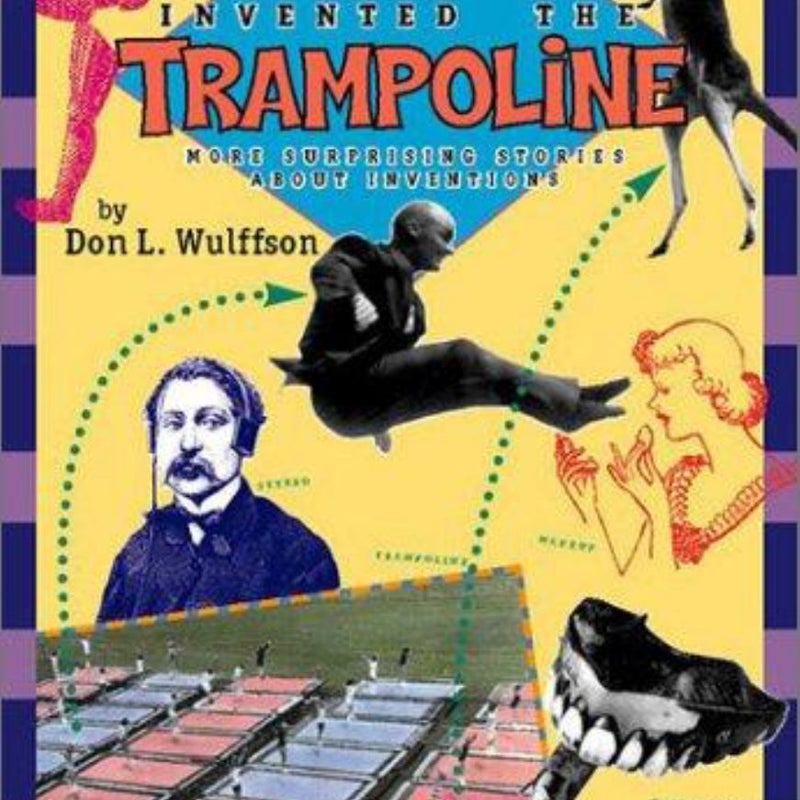The Kid Who Invented the Trampoline