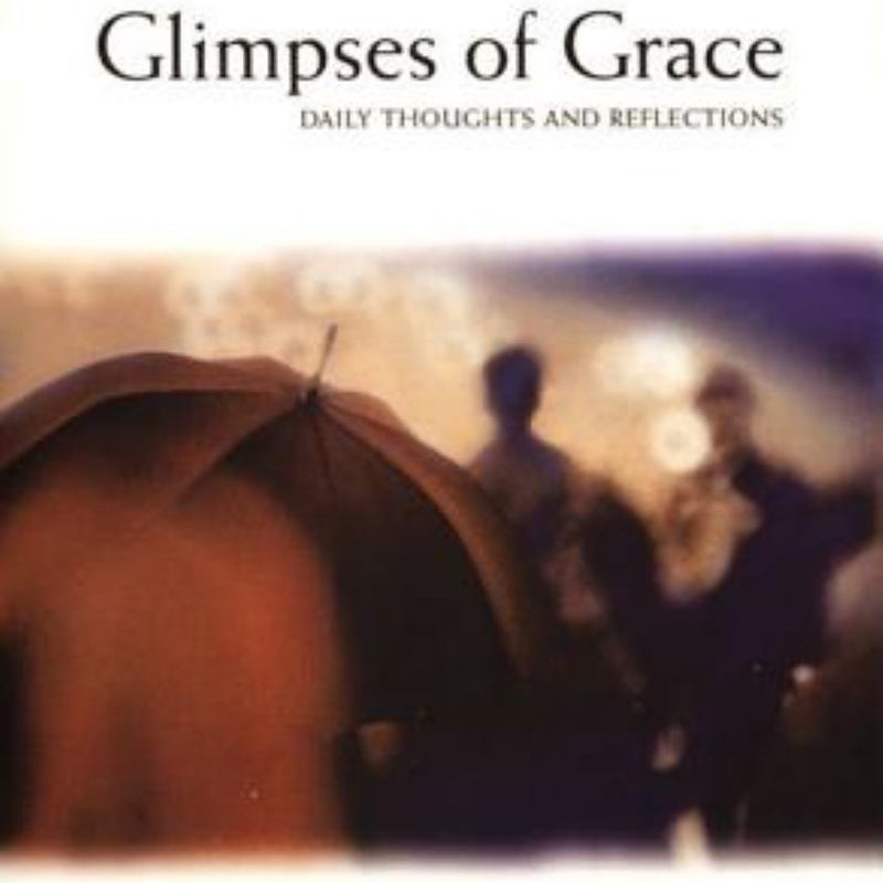 Glimpses of Grace