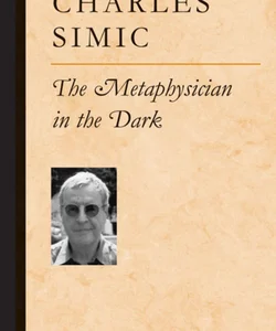 The Metaphysician in the Dark