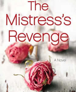 The Mistress's Revenge