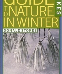 Stokes Guide to Nature in Winter