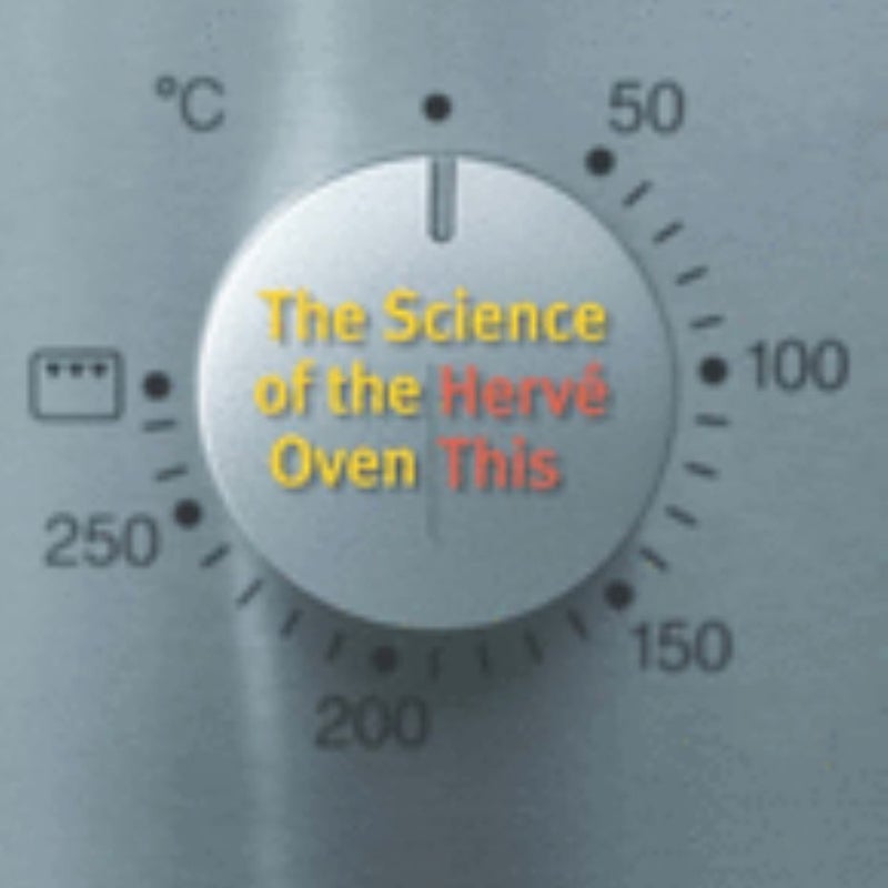 The Science of the Oven