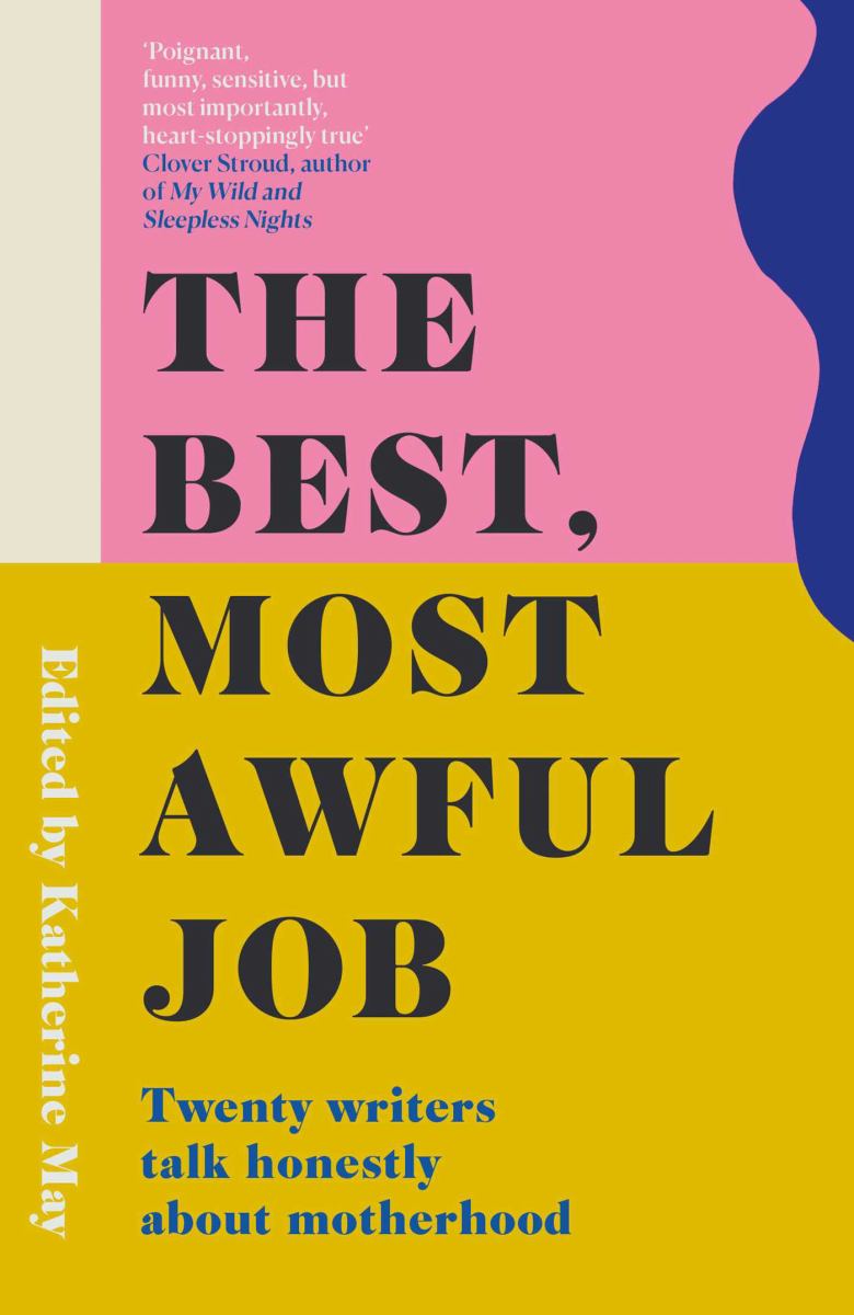 The Best, Most Awful Job