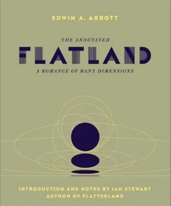 The Annotated Flatland