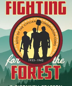 Fighting for the Forest