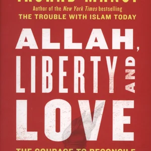 Allah, Liberty and Love