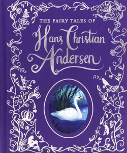 The Fairy Tales of Hans Christian Andersen