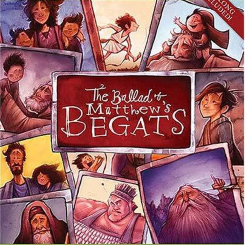 The Ballad of Matthew's Begats