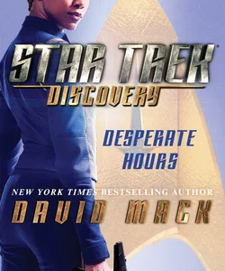 Star Trek: Discovery: Desperate Hours