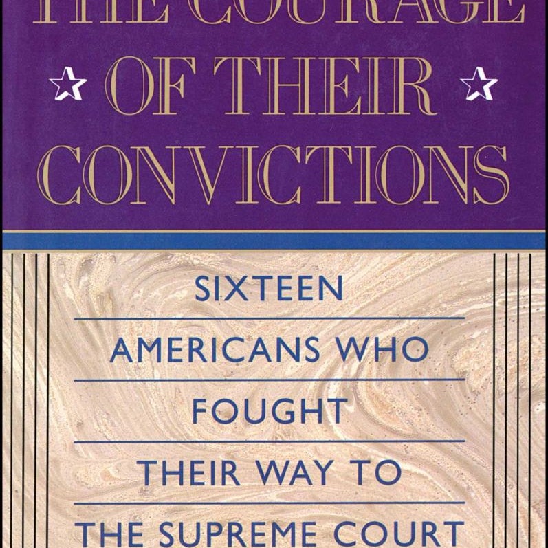 The Courage of Their Convictions