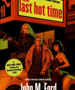 The Last Hot Time