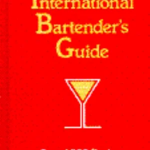 The New International Bartender's Guide