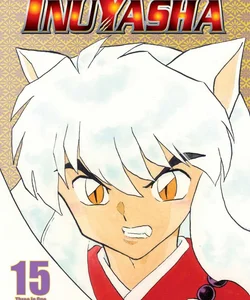 Inuyasha (VIZBIG Edition), Vol. 15
