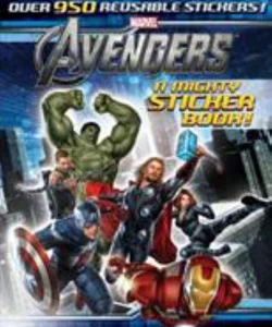 The Avengers: a Mighty Sticker Book