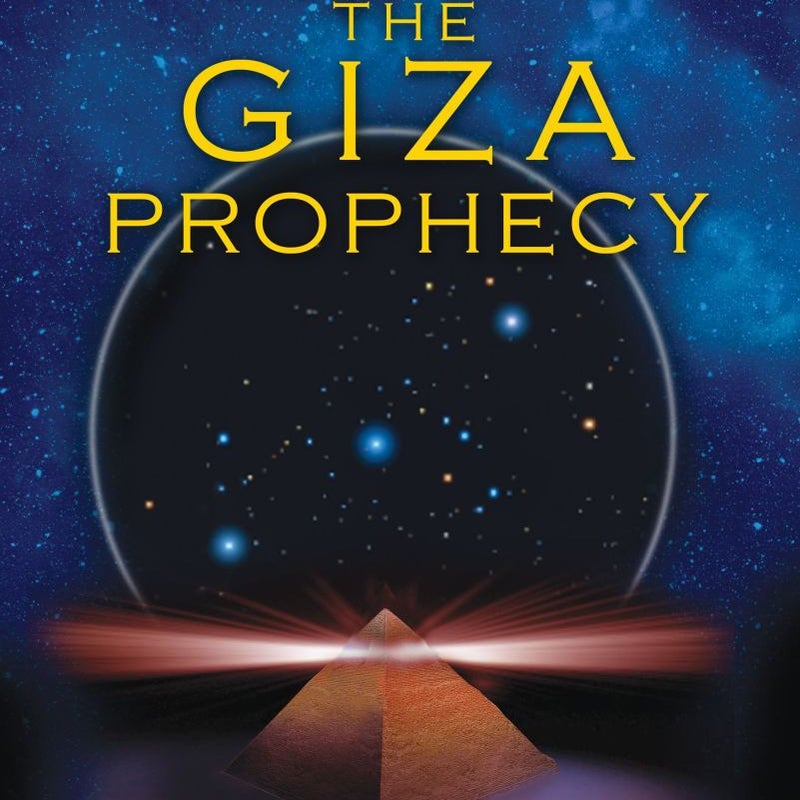 The Giza Prophecy