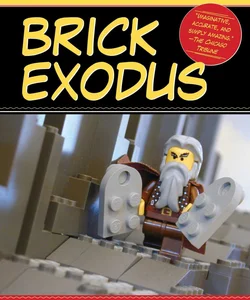 The Brick Bible Presents Brick Exodus