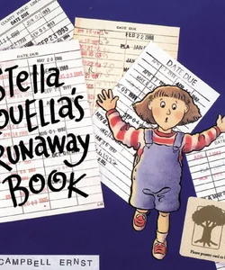 Stella Louella's Runaway Book