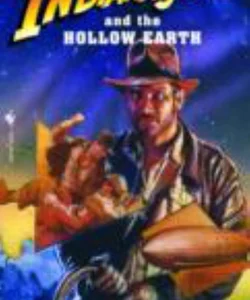 Indiana Jones and the Hollow Earth