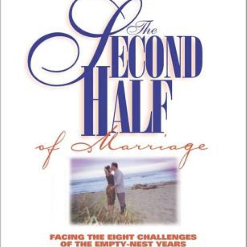 The Second Half of Marriage Leader's Guide