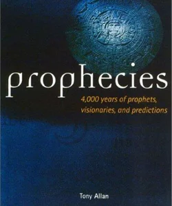 Prophecies