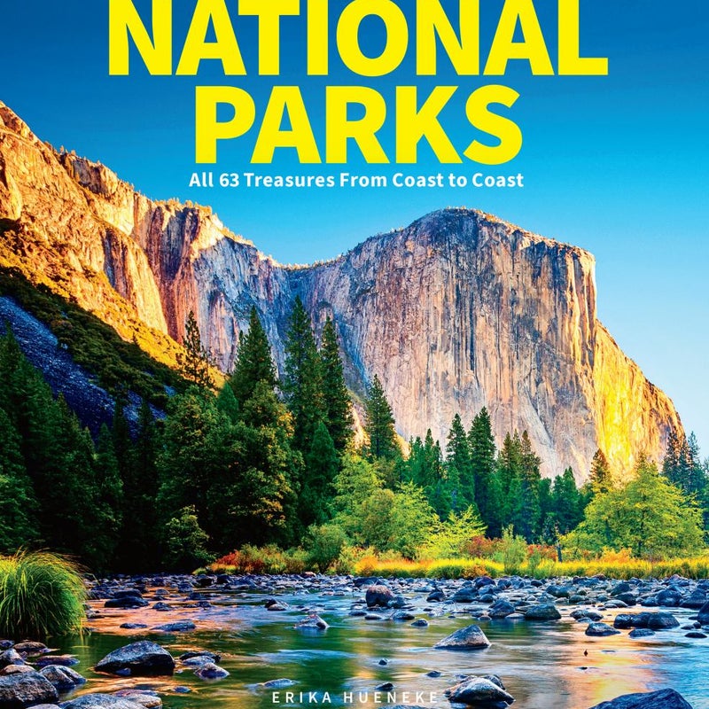 The Complete Guide to the National Parks (Updated Edition)