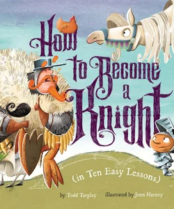 How to Become a Knight (in Ten Easy Lessons)
