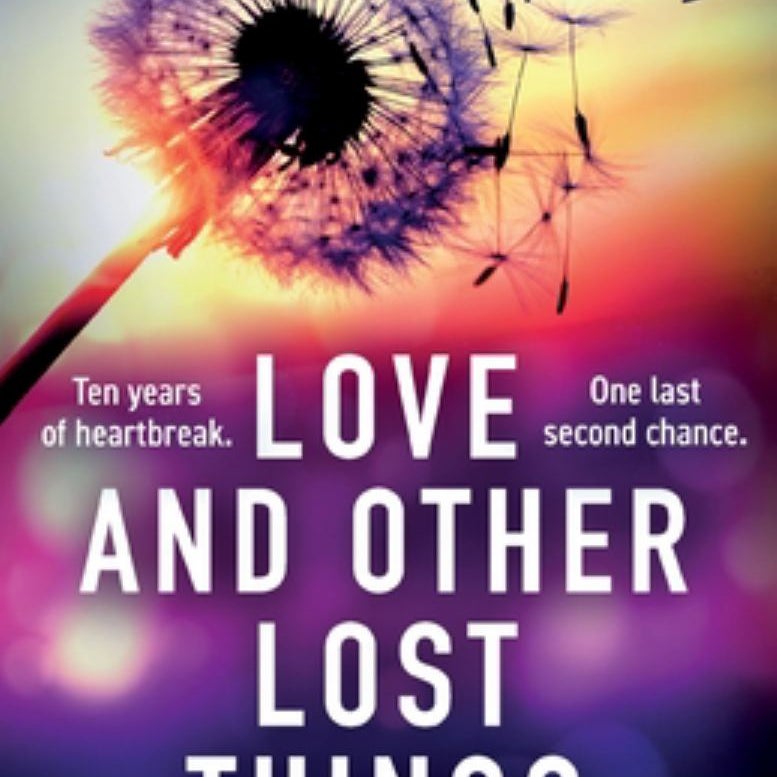 Love and Other Lost Things