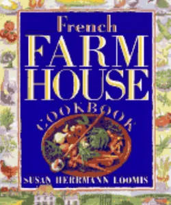 French Farmhouse Cookbook