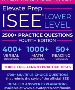 ISEE Lower Level: 2500+ Practice Questions